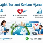 Sağlık Turizmi Reklam Ajansı